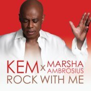 Kem, Marsha Ambrosius - Rock With Me (Marsha Ambrosius Mix)