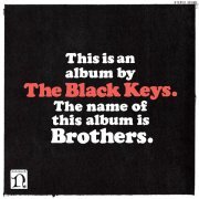 The Black Keys - Brothers (Deluxe Remastered Anniversary Edition)