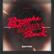 Ava Max, ENHYPEN - Brought The Heat Back (Feat. Ava Max)