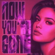 Dj Quba, Sandra K - Now You’re Gone