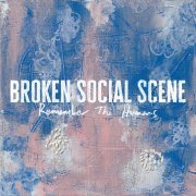 Broken Social Scene - Not Around Anymore