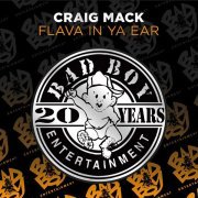 Craig Mack - Flava in Ya Ear (Easy Mo Mix)