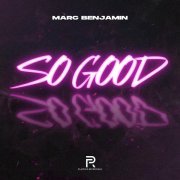 Marc Benjamin - So Good
