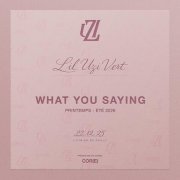 Lil Uzi Vert - What You Saying