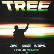 Chance The Rapper, Lil Wayne, Smino - Tree