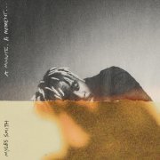 Myles Smith - Nice To Meet You