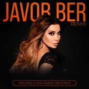 Rayhon, Xon-Saroy Records - Javob ber (remix)