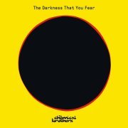 The Chemical Brothers - The Darkness That You Fear (The Blessed Madonna Remix Edit)