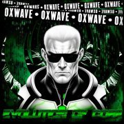 OXWAVE - Evolution Of Core