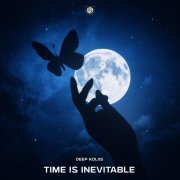 Deep koliis - Time Is Inevitable