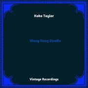 Koko Taylor - I Don't Care Who Knows