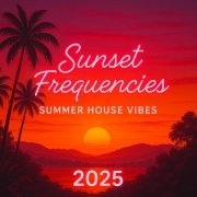 Uxio - Sunset Frequencies: Summer House Vibes 2025