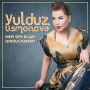 Yulduz Usmonova - Ey yor (2015)
