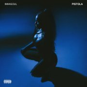 Immasoul - PISTOLA
