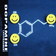 Lastfragment - Dopamine
