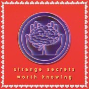Improvement Movement - Strange Secrets Worth Knowing