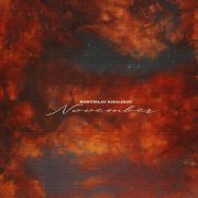 Rostislav Khalikov - November