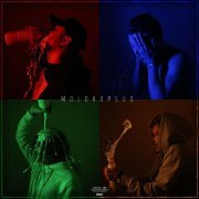 MLK+, Ploty, Ameriqa, O.T, May Wave$ - MOLOKOPLUSFOREVER