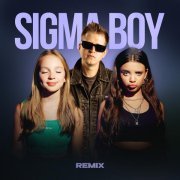 Betsy, Мария Янковская, DJ DimixeR - Sigma Boy (Remix)