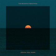 Joshua van Tassel - Blown Clean Through