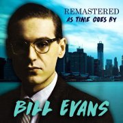 Bill Evans - I Got It Bad (And That Ain't Good) (Remastered)