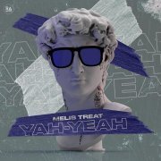 Melis Treat - Yah-Yeah