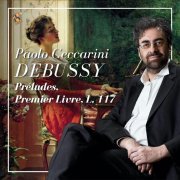 Paolo Ceccarini - Debussy: Préludes, Premier Livre, L. 117
