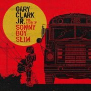 Gary Clark Jr. - BYOB