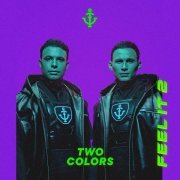 twocolors, Georgie Keller - Feel It 2