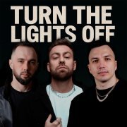 ONEIL, KANVISE, Dante - Turn the Lights Off