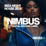  - Ibiza Night House 2025