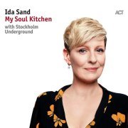 Ida Sand - My Soul Kitchen