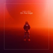 MaxBruno4Real - On the Edge