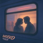 ANADEKO - Поезда