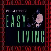 Ike Quebec - I've Got a Crush on You
