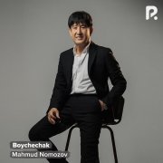 Mahmud Nomozov - Boychechak