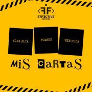 Alex Alta, Foxsen, Wen Roca - Mis Cartas
