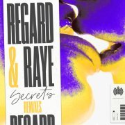 Regard, Raye - Secrets - HUGEL Remix