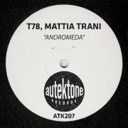 T78, Mattia Trani - Andromeda