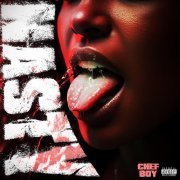 Chef Boy - NASTY (How She Like It)