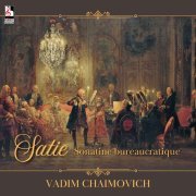 Vadim Chaimovich - Sonatine bureaucratique