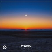 Deep koliis - At Dawn