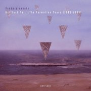 Erich - Hotflush, Vol. 1: Formation Years (2003 - 2006)