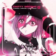 CYPARISS, KORUSE, CHMCL SØUP - EMPTY DREAMS 2