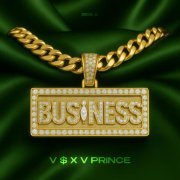 V $ X V PRiNCE - BUSiNESS (SiDE A)