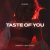 Inward Universe, DIARO - Taste Of You