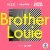 Vize, Imanbek, Dieter Bohlen - Brother Louie