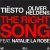 Tiësto, Oliver Heldens, Natalie La Rose - The Right Song
