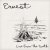 Ernest - Live From The South