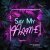 Vadim Adamov, Hardphol, I-La - Say My Name